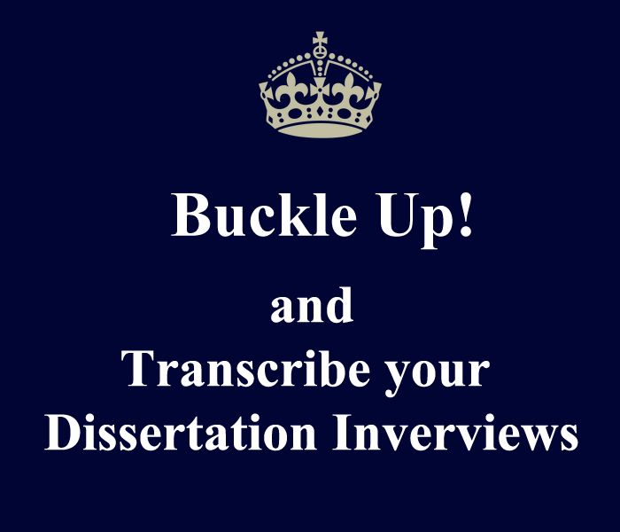 How to Transcribe interview for dissertation